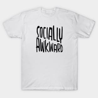 Socially Awkward T-Shirt